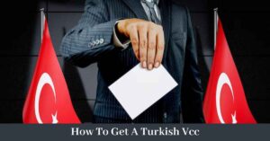 How To Get Turkish Vcc